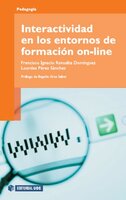 Interactividad en los entornos de formación on-line - Francisco Ignacio Revuelta Domínguez, Lourdes Pérez Sánchez