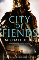 City of Fiends - Michael Jecks
