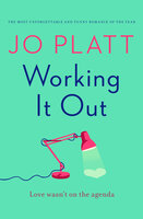 Working It Out - Jo Platt