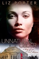 Unnatural Order - Liz Porter