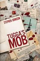 Tugga's Mob - Stephen Johnson