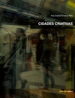 Cidades criativas - Ana Carla Fonseca Reis