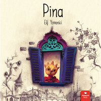 Pina - Elif Yemenici