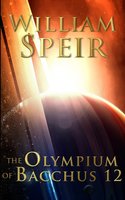 The Olympium of Bacchus 12 - William Speir