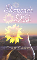 Diamonds at Dusk - Catalina Claussen