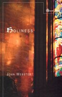 Holiness - John Webster