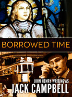 Borrowed Time - Jack Campbell