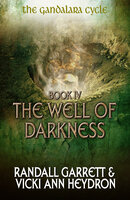 The Well of Darkness - Vicki Ann Heydron, Randall Garrett