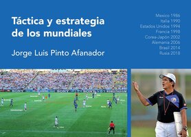Táctica y estrategia de los mundiales - Jorge Luis Pinto Afanador