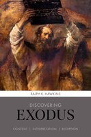 Discovering Exodus - Ralph K Hawkins