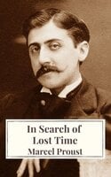 In Search of Lost Time: [volumes 1 to 7]