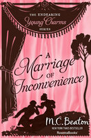 A Marriage of Inconvenience - M. C. Beaton