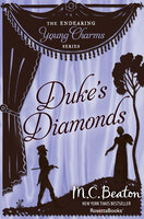 Duke's Diamonds - M. C. Beaton