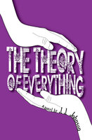 The Theory of Everything - J. J. Johnson