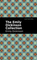 The Emily Dickinson Collection - Emily Dickinson