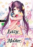 Lazy Dungeon Master: Volume 15 - Supana Onikage