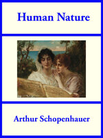 Human Nature - Arthur Schopenhauer
