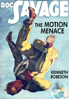 The Motion Menace - Kenneth Robeson