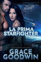 La prima Starfighter - Grace Goodwin