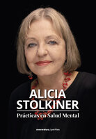 Prácticas en Salud Mental - Alicia Stolkiner