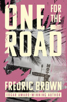 One for the Road - Fredric Brown