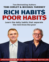 Rich Habits Poor Habits: Fully Updated 2nd Edition - Michael Yardney, Tom Corley