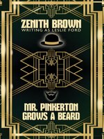 Mr. Pinkerton Grows a Beard - Leslie Ford, Zenith Brown