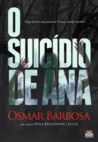 O Suicídio de Ana - Osmar Barbosa
