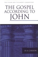 The Gospel According To John - D.A. Carson