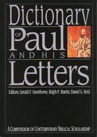 Dictionary of Paul and his letters - Ralph P. Martin, DANIEL G REID, GERALD F HAWTHORNE