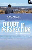Doubt in Perspective - Alister McGrath