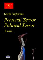 Personal Terror Political Terror - Guido Pagliarino