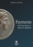 Payments: The Evolution of Means of Payments
