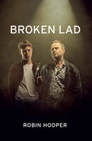 Broken Lad - Robin Hooper