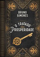 O Tratado da Prosperidade - Bruno Gimenes