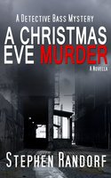 A Christmas Eve Murder - Stephen Randorf