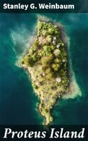Proteus Island - Stanley G. Weinbaum