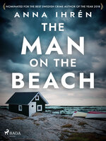 The Man on the Beach - Anna Ihrén