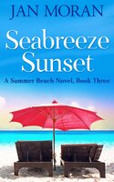 Seabreeze Sunset - Jan Moran