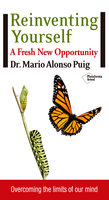 Reinventing yourself - Mario Alonso Puig