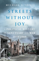Streets without Joy - Michael A. Innes