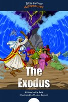 The Exodus - Bible Pathway Adventures, Pip Reid