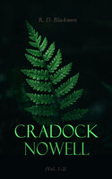 Cradock Nowell: A Tale of the New Forest - R. D. Blackmore