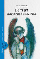 Demian / La leyenda del rey indio - Herman Hesse