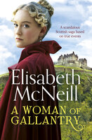 A Woman of Gallantry - Elisabeth McNeill