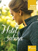 Hotel Sabina - Marie Louise Fischer