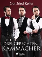 Die drei gerechten Kammacher - Gottfried Keller