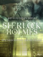 Der griechische Dolmetscher - Sir Arthur Conan Doyle