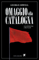 Omaggio alla Catalogna - George Orwell