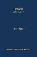 Historia. Libros VIII-IX - Heródoto